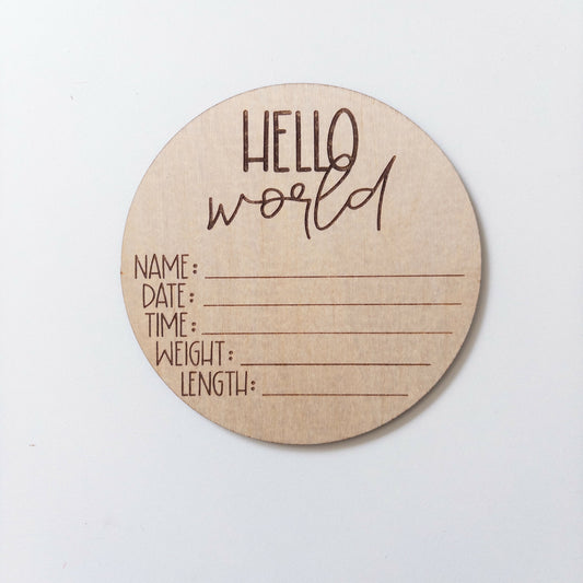 Hello World Birth Annoucement l Wood Sign