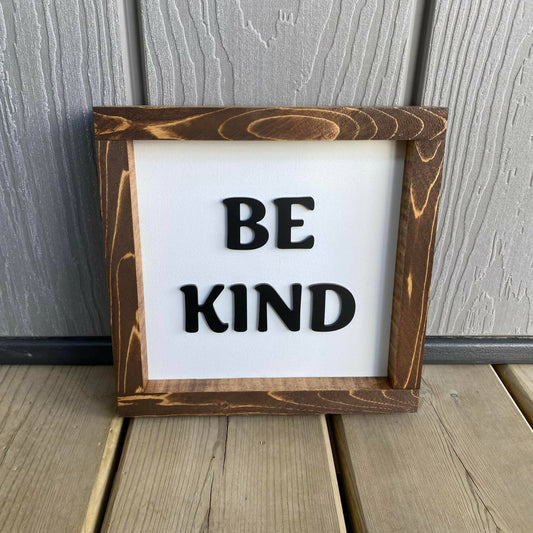 Be Kind 3D Sign