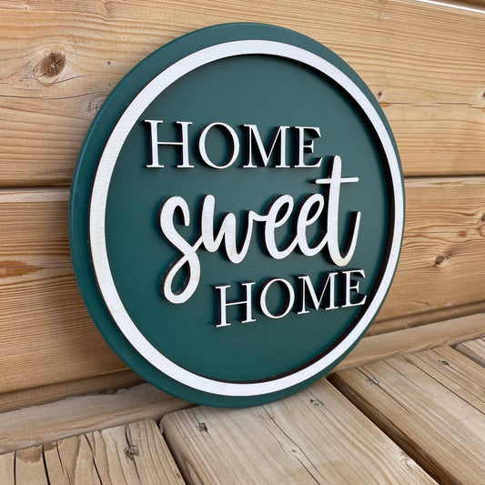 Home Sweet Home Circle Sign