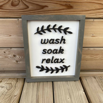 Wash Soak Relax Sign