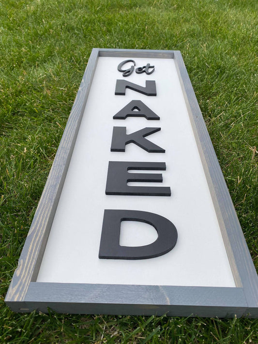 Get Naked 3D Sign