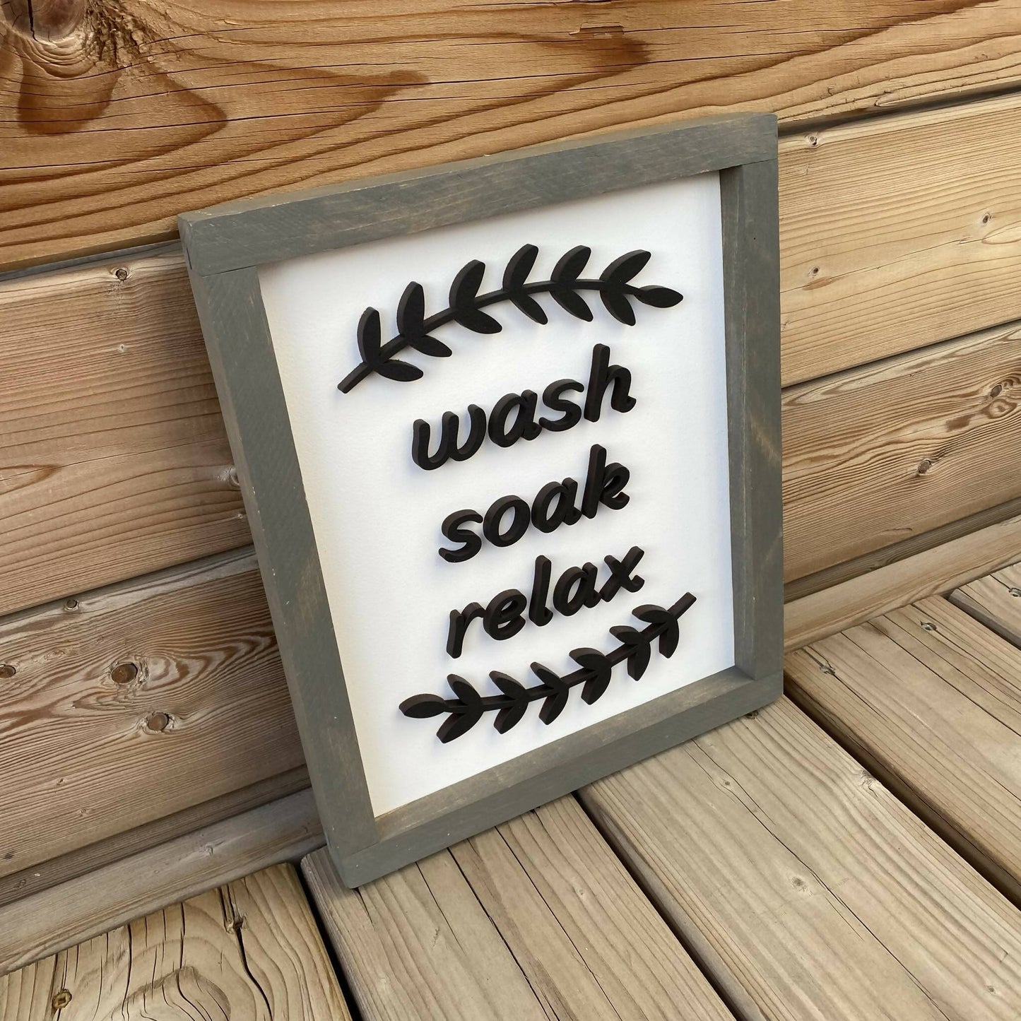 Wash Soak Relax Sign