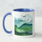 BOGO Event - Mug for the one "who has it all"