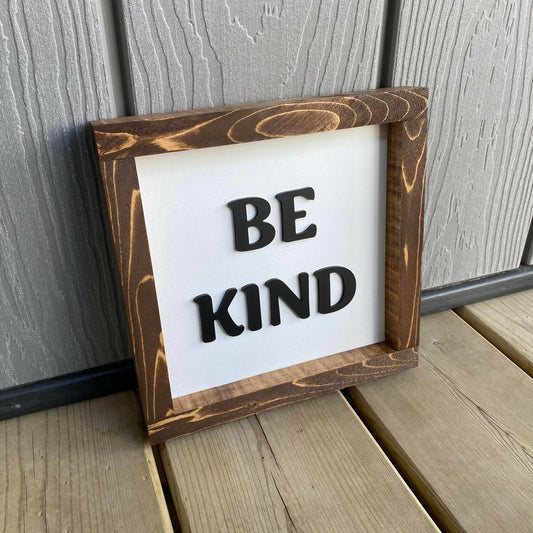 Be Kind 3D Sign