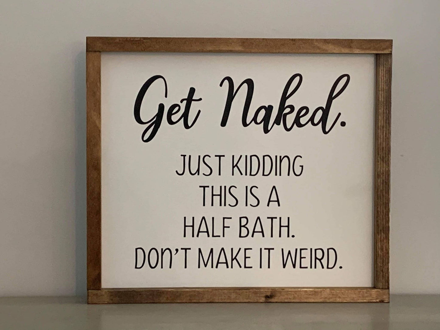 Get Naked Sign